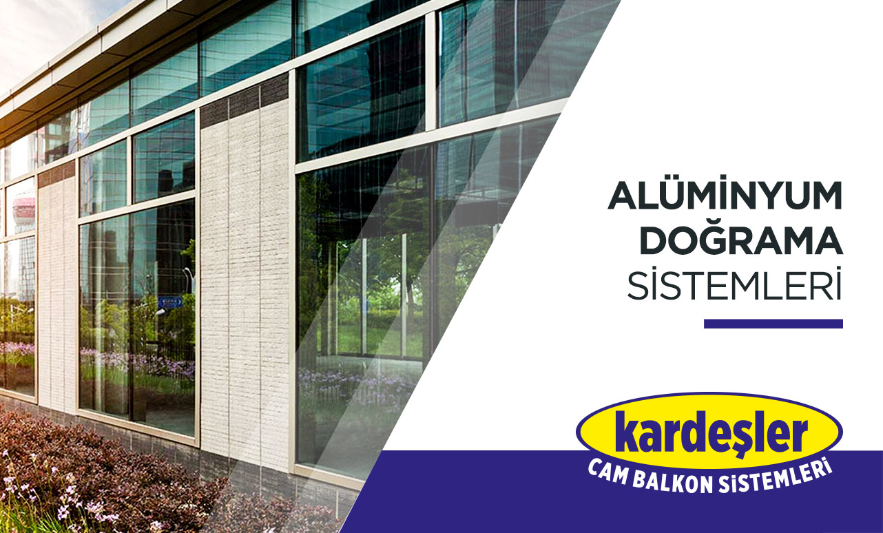 Adana Cam Balkon Sistemleri - Kardeşler Cam Balkon Adana Cam Balkon Sistemleri - Kardeşler Cam Balkon